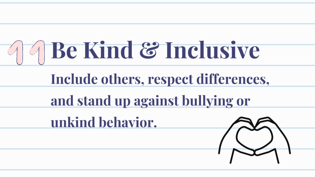 Classroom management. Be kind and inclusive