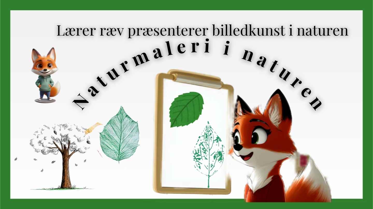 Naturmaleri. Tegn et træ og blade. Billedkunst i naturen. Udeskole. Billedkunst i indskolingen i naturen.